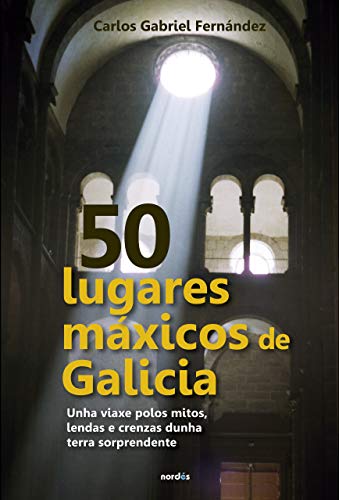 Portada de 50 lugares máxicos de Galicia