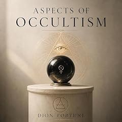 Aspects of Occultism Audiolibro Por Dion Fortune arte de portada