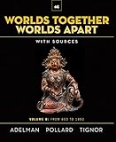 b&w 600 s3  Worlds Together, Worlds Apart: From 600 to 1850 (B)
