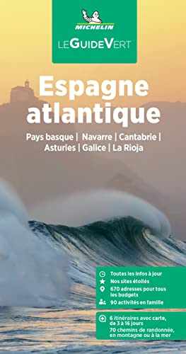 Guia Verde Espagne Nord Ouest Cote Atlantique (00523): Pays basque / Navarre / Cantabrie / Asturies / Galice / La Rioja (LA GUIA VERDE MICHELIN)