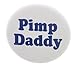A&T Designs Pimp Daddy 2.25
