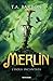 L'isola Incantata. Merlin - 3