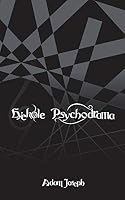 Eyehole Psychodrama 1504952979 Book Cover