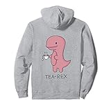 Tea rex T shirt Dinosaur Cartoon Lover Funny Cute Dino Pullover Hoodie