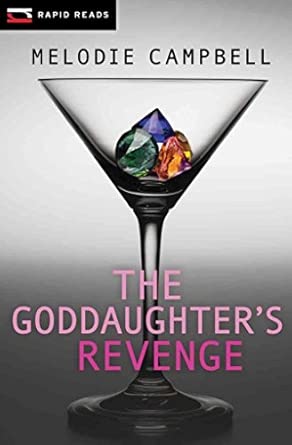 [(The Goddaughter's Revenge : A Gina Gallo Mystery)] [By (author) Melodie Campbell] published on book cover