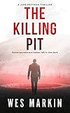 markins q3i review  The Killing Pit : From the acclaimed writer of THE VIADUCT KILLINGS and ONE LAST PRAYER (A Jake Pettman Thriller Book 1) (English Edition)
