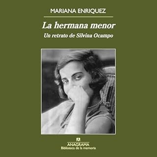 La hermana menor Audiolibro Por Mariana Enriquez arte de portada