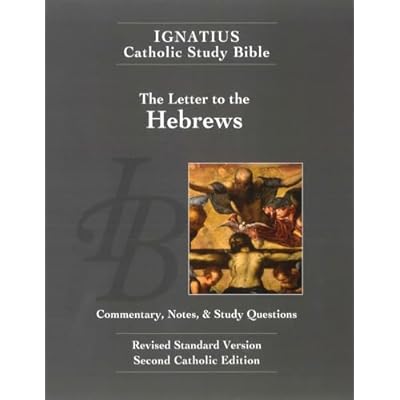 Letter to Hebrews: Commentary, Notes & Study Questions