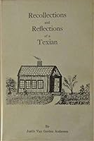 Recollections and reflections of a Texian B0007DW1J8 Book Cover