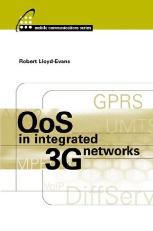 Buy Qos in Integrated 3G Networks (Artech House Mobile Communications Series) — BookShops.in