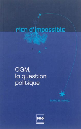 Télécharger OGM, la question politique Livre PDF Gratuit
