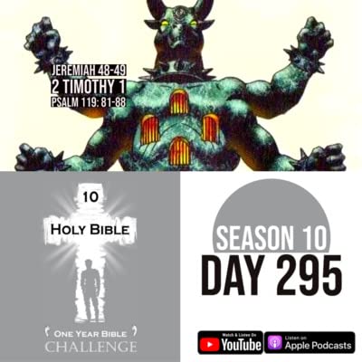 Day 295 | God judges Moab for worshiping Chemosh | 2 Timothy: An introduction Podcast Por  arte de portada