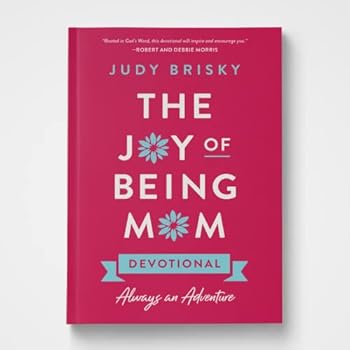 Paperback The Joy of Being Mom Devotional Book