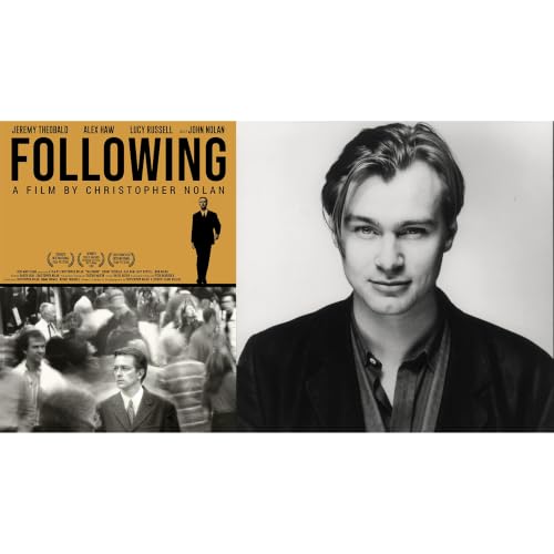 FOLLOWING (1998) - Commentary by Christopher Nolan