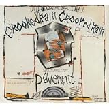 クルーキッド・レイン~デラックス・エディション