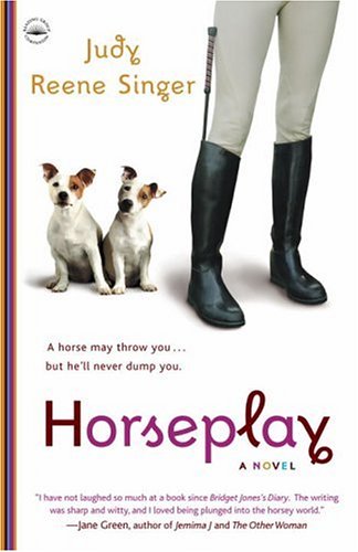 Horseplay: A Novel