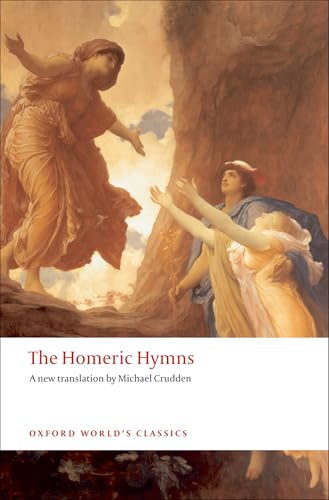 The Homeric Hymns (Oxford World's Classics)