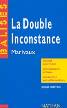 Mass Market Paperback Balises: Marivaux: La Double Inconstance [French] Book