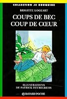 Coups de bec, coup de coeur 222772305X Book Cover