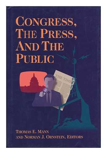 Congress, the Press, and the Public 0815754620 Book Cover