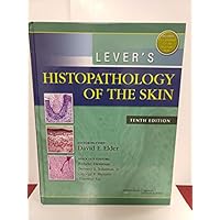 Lever's Histopathology of the Skin