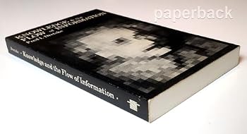 Hardcover Knowledge and the Flow of Information Book