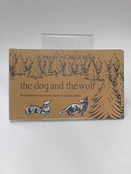 Hardcover The Dog and the Wolf: A Ready-to-Read Book