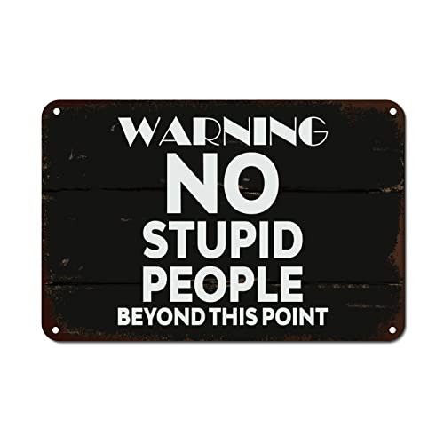 LittleGrove Seeds Warning No Stupid People Beyond This Point ���^���T�C�� ���B���e�[�W���^���u���L�Ŕ� ���`�x�[�V���������߂�E�H�[���A�[�g �f�p�ȕǑ��� ���r���O���[�� �L�b�`�� �Ǌ|���T�C��