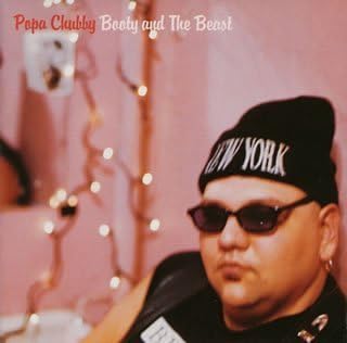 popa chubby booty and the beast