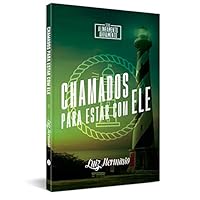 Chamados Para Estar Com Ele 8545512449 Book Cover