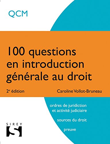 100 questions en introduction générale au droit - 2e éd.
