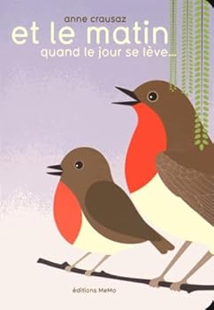Board book ET LE MATIN QUAND LE JOUR SE LEVE... [French] Book