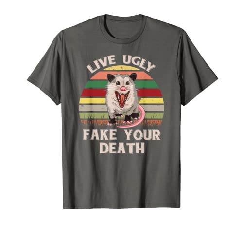Live Ugly Fake Your Death Opossum - Camiseta, diseño de gato Camiseta