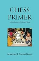 Chess Primer (An Introduction To The Game Of Chess) 0967894387 Book Cover