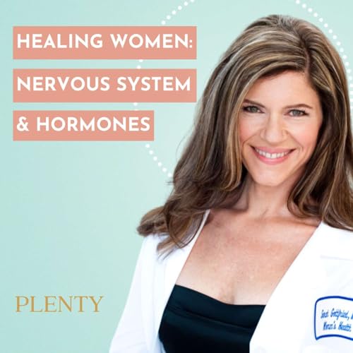 Page de couverture de 127: How Women Actually Heal: Nervous System, Vitality, Hormones & Pleasure with Dr. Sara Gottfried Szal