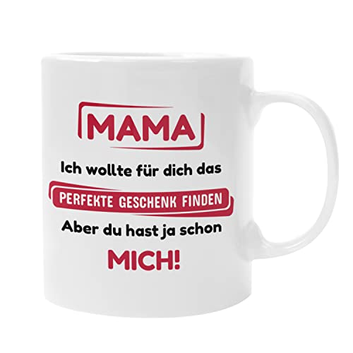 Geschenkeritter – Mama Geschenk – Tasse Mama Du hast ja schon MICH – Mutter Geschenke