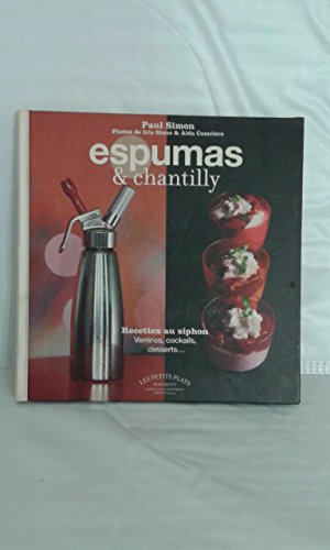 Télécharger LIVRE ESPUMAS ET CHANTILLY FORMAT 195X195MM Gratuit