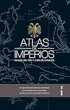  Atlas de imperios (Crónicas de la Historia)