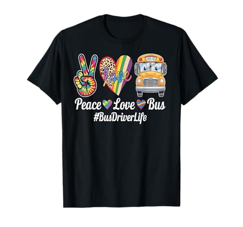 Peace Love Bus Colorful Tie Dye Leopard Bus Driver Life T-Shirt