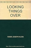 LOOKING THINGS OVER B006TJT0AC Book Cover