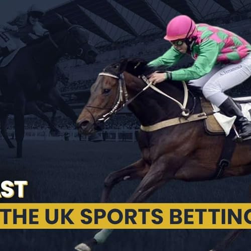 The UK Sports Betting Tips Podcast Explained