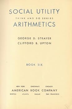 Hardcover Social Utility Arithmetics : Book 6 : Think and Do Series Book