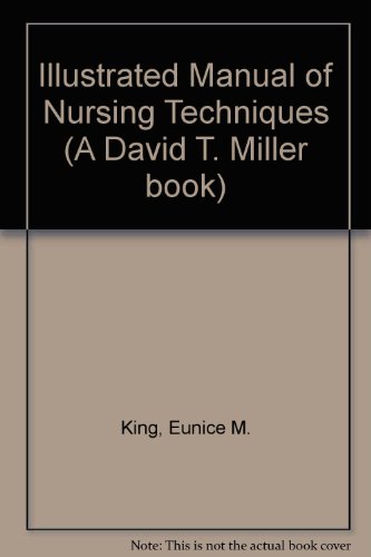 Illustrated Manual of Nursing Techniques