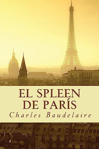 El Spleen de París (Spanish Edition)