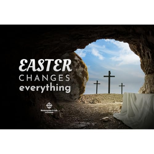 Easter Changes Everything