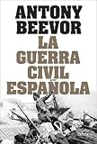 La guerra civil española (Memoria Crítica)