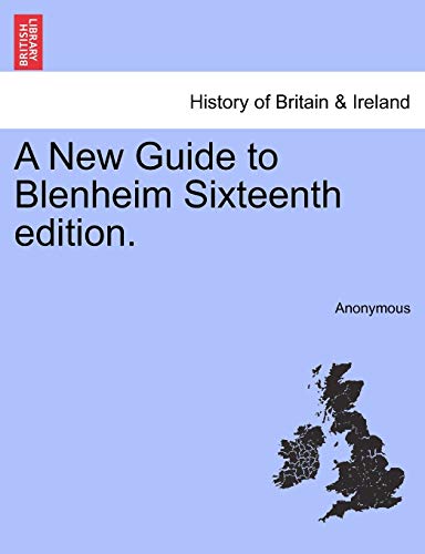A New Guide to Blenheim Sixteenth Edition.