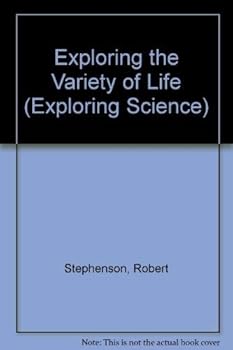 Hardcover Exploring Science: Exploring Variety of Life (Exploring Science) Book