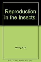 Reproduction in the insects, (University reviews in biology) B0006BMLTQ Book Cover