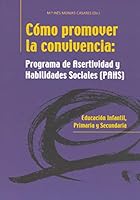 Como promover la convivencia (PAHS) 8478695451 Book Cover
